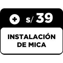 instalación + Mica LC